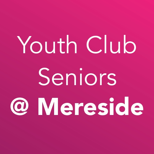 Youth Club Mereside - Seniors